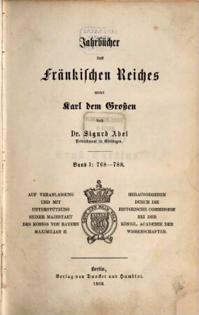 Jahrbücher des Fränkischen Reiches unter Karl dem Großen, 1. 768 - 788