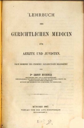 Lehrbuch der gerichtlichen Medicin für Aerzte und Juristen : nach eigenen und fremden Erfahrungen bearbeitet