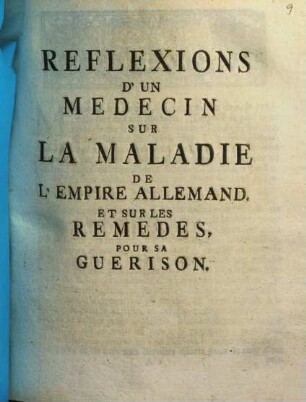Reflexions D'Un Medecin Sur La Maladie De L'Empire Allemand, Et Sur les Remedes Pour sa Guerison