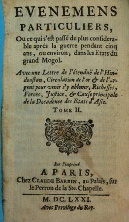 Histoire De la dernière Révolution Des Etats Du Grand Mogol, [1]