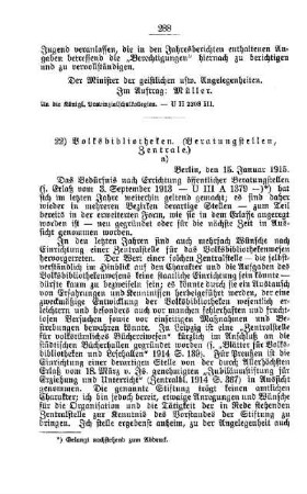 Volksbibliotheken. (Beratungsstellen, Zentrale) : [C. Allgemeine Angelegenheiten der Unterrichtsanstalten]