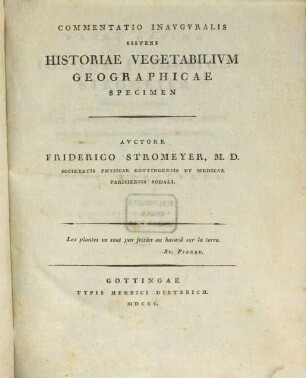 Commentatio Inauguralis Sistens Historiae Vegetabilium Geographicae Specimen