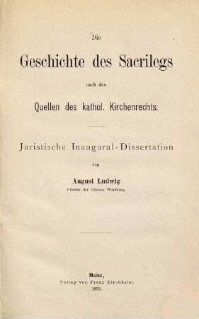 Die Geschichte des Sacrilegs : nach den Quellen des katholischen Kirchenrechts