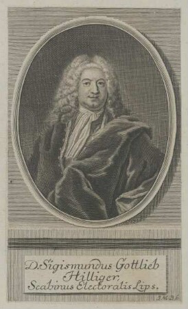 Bildnis des Sigismundus Gottlieb Hilliger