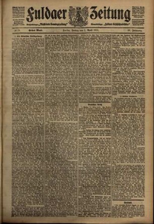 Erste Ausgabe vom Freitag, den 01. April 1910.