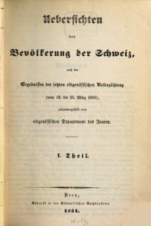 Beiträge zur Statistik der Schweizerischen Eidgenossenschaft, 1. 1851
