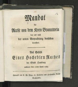 Mandat die Accise von dem Korn Branntwein bey und nach der neuen Verpachtung derselben betreffend