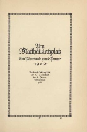 Am Matthäikirchplatz. Eine Phantasie zum 6. Januar 1900