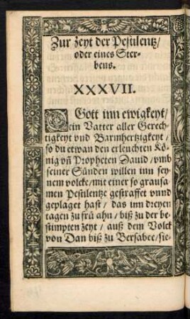 Zur zeyt der Pestilentz/ oder eines Sterbens. XXXVII.