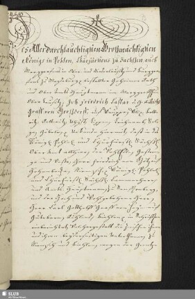 Des AllerDurchlauchtigsten Großmächtigsten Königs in Pohlen, Churfürstens zu Sachßen, ... Geheimer Rath ... Friedrich Caspar von Gerßdorff... [Urkunde, September 1738]