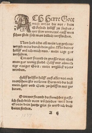 ACH Herre Gott || mich treybt die not/ dein || Göttlich hülff zu suchen/ ||