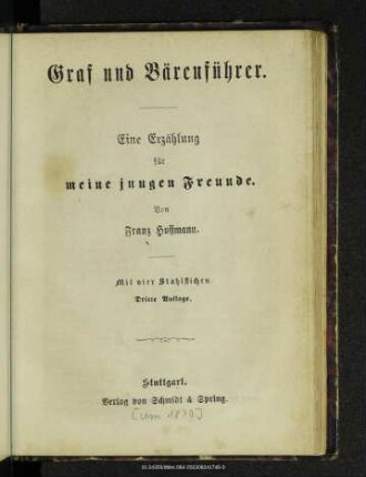 Graf und Bärenführer : Eine Erzählung für meine jungen Freunde