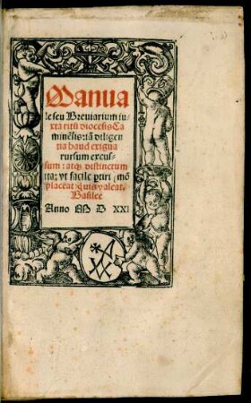 Manua||le seu Breuiarium iu=||xta ritũ diocesis Ca||minẽsis: iã diligen||tia haud exigua || rursum excus=||sum: at#[que] distinctum || ita: vt facile #[pro]tiri  quis valeat.||