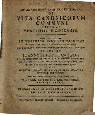 Dissertatio Inavgvralis Ivris Ecclesiastici De Vita Canonicorvm Commvni Eivsque Vestigiis Hodiernis