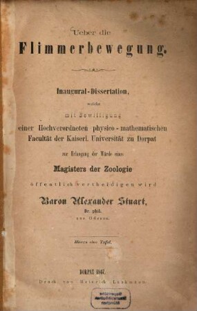 Ueber die Flimmerbewegung : Inaugural-Dissertation ; Hierzu eine Tafel