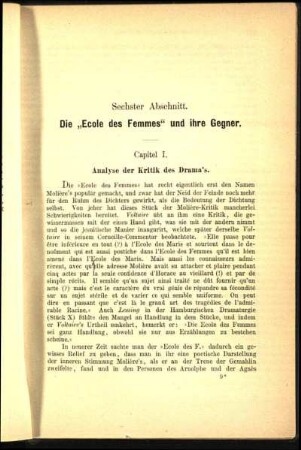 Sechster Abschnitt. Die "Ecole des Femmes" und ihre Gegner.