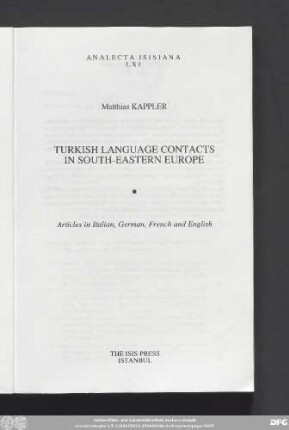 Turkish language contacts in South-Eastern Europe : articles in Italian, German, French and English