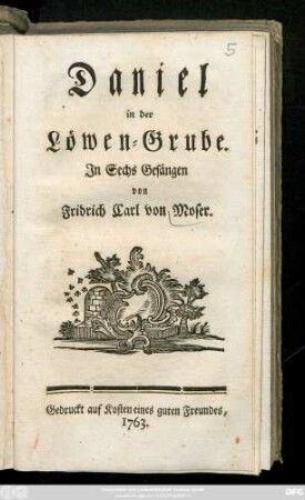 Daniel in der Löwen-Grube : Jn Sechs Gesängen