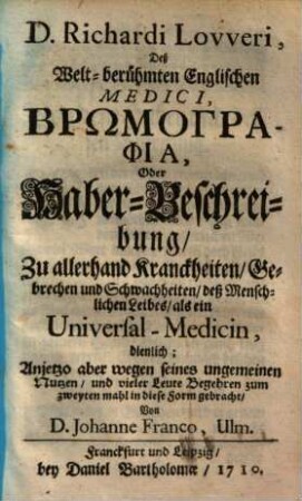 Brōmographia, Oder Haber-Beschreibung, zu allerhand Krankheiten ... als ein Universal-Medicin dienlich ...
