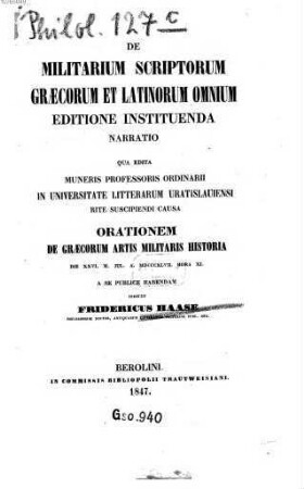 De militarium scriptorum Graecorum et Latinorum omnium editione instituenda narratio