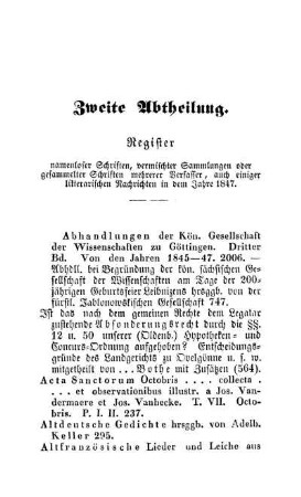 Zweite Abtheilung. Register namenloser Schriften, vermischter Sammlungen oder gesammelter Schriften mehrerer Verfasser, auch einiger litterarischen Nachrichten in dem Jahre 1847.