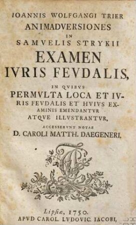 Animadversiones in Samuelis Struckii Examen iuris feudalis