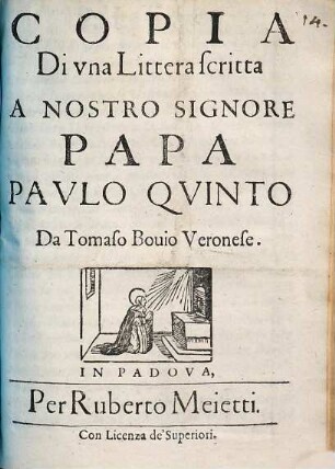 Copia di una Littera scritta a nostro signore Papa Paulo Quinto da Tomaso Bovio Veronese