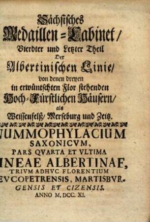 Saxonia Nvmismatica Sive Nvmmophylacivm Nvmismatvm Mnemonicorvm Et Iconicorvm A Serenissimis Electoribvs Dvcibvsqve Saxoniae Lineae Ernestinae Cvdi Ivssorvm, 4
