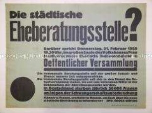Maueranschlag mit Werbung für eine städtische Eheberatungsstelle und Ankündigung einer öffentlichen Versammlung