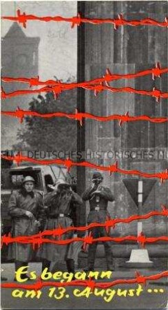 Reich bebilderte Dokumentation des Landes Berlin (West) zum "Mauerbau"