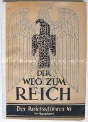 Abriss der deutschen Geschichte aus der Sicht der SS