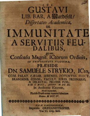 Gustavi Lib. Bar. A Mardefelt, Dissertatio Academica, De Immunitate A Servitiis Feudalibus