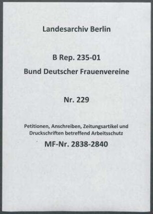 Petitionen, Anschreiben, Zeitungsartikel und Druckschriften betreffend Arbeitsschutz