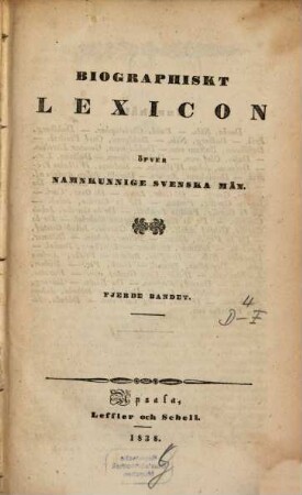 Biographiskt Lexicon öfver namnkunnige svenska män, 4. D - Fl