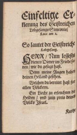 Einfeltige Erklerung des Geistreichen Lobgesangs Simeonis/ Luce am 2.