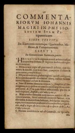[...] Liber Tertius, De Elementis eorumque Qualitatibus, Mistione, & Temperamentis.
