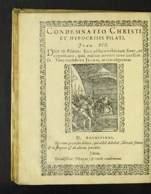 Condemnatio Christi Et Hypocrisis Pilati.