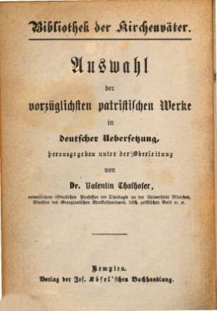 Bibliothek der Kirchenväter : eine Auswahl patristischer Werke in deutscher Übersetzung. 49
