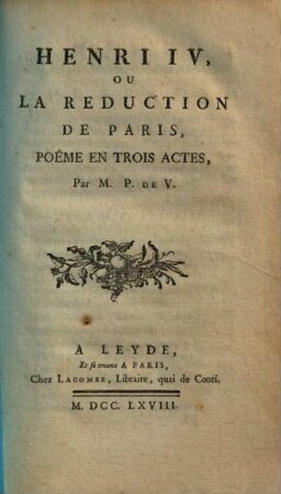 Henri quatre ou la reduction de Paris
