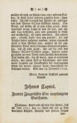 Zehntes Capitel. Fernere Zeugnüsse über empfangene Gutthaten