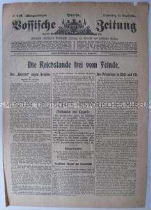 Titelblatt der Tageszeitung "Vossische Zeitung" zur allgemeinen Kriegslage
