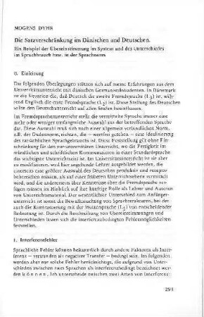 Die Satzverschränkung im Dänischen und Deutschen : Ein Beispiel der Übereinstimmung im System und des Unterschiedes im Sprachgebrauch bzw. in der Sprachnorm