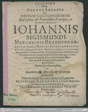 Ialemos sive Carmen lugubre in obitum Johannis Sigismundi, marchionis Brandenburgici