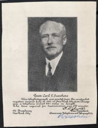 [Telephotograph with dedication to Carl E. Seashore]