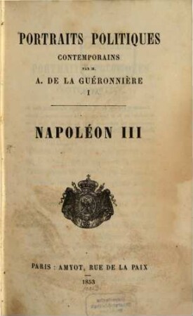 Portraits politiques contemporains : I. Napoléon III