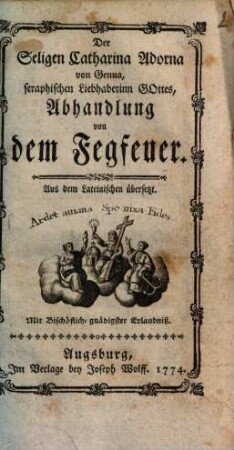 Der Seligen Catharina Adorna von Genua Abhandlung von dem Fegfeuer