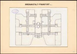 Irrenanstalt, Frankfurt/Main: Grundriss EG