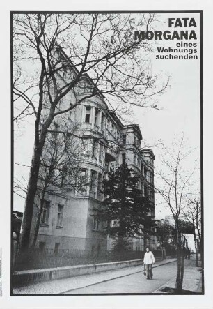 Künstlerisches Plakat von Kurt Jotter: "Fata Morgana eines Wohnungssuchenden"