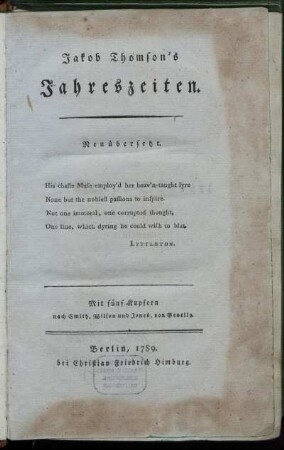 Jakob Thomson's Jahreszeiten : Neuübersetzt ; Mit fünf Kupfern nach Smith, Wilson und Jones, von Genelly