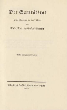 Der Sanitätsrat : eine Komödie in drei Akten